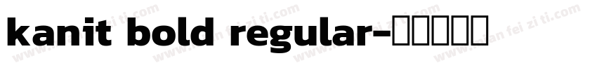 kanit bold regular字体转换